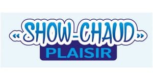 « Show-chaud » Plaisir