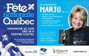LA FÊTE NATIONALE À SAINTE-MARIE EN COMPAGNIE DE MARJO!