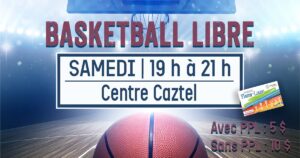 Basketball libre @ Centre Caztel