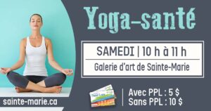 Yoga-Santé @ Galerie d'art de Sainte-Marie