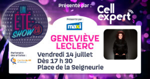 « Un Été-Show 2.0 » : Geneviève Leclerc