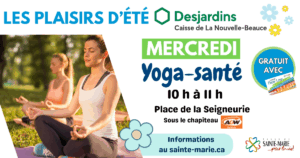 Plaisir d’Été: Yoga-santé @ Place de la Seigneurie | Sous le chapiteau A&W
