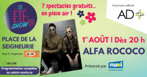 « Un Été-Show 2.0 » : ALFA ROCOCO @ Place de la Seigneurie | Sous le chapiteau A&W