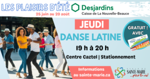 « Les plaisirs d'été Desjardins » : Danse latine @ Centre Caztel de Sainte-Marie