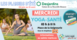 « Les plaisirs d'été Desjardins » : Yoga-Santé @ Place de la Seigneurie | Sous le chapiteau A&W