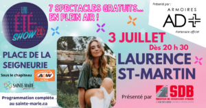 UN ÉTÉ-SHOW 2.0 : LAURENCE ST-MARTIN @ Place de la Seigneurie | Sous le chapiteau A&W