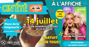 CIN'ÉTÉ 2026 : UN VENDREDI ENCORE PLUS DINGUE @ Place de la Seigneurie | Sous le chapiteau A&W
