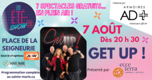 UN ÉTÉ-SHOW 2.0 : GET UP ! @ Place de la Seigneurie | Sous le chapiteau A&W
