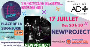 UN ÉTÉ-SHOW 2.0 : NEWPROJECT @ Place de la Seigneurie | Sous le chapiteau A&W